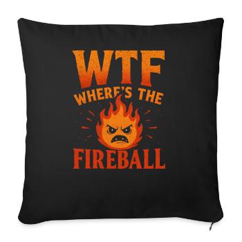 C’est quoi ce truc : Où est l’humour de la boule de feu - Housse de coussin décorative 45 x 45 cm - noir - Devant
