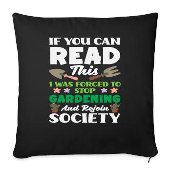 Obligés d’arrêter les amateurs de plantes de la Gardening Society - Housse de coussin décorative 45 x 45 cm - noir - Devant