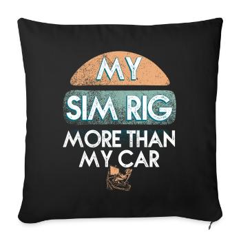 Mon Sim Rig Plus Que ma Voiture - Housse de coussin décorative 45 x 45 cm - noir - Devant