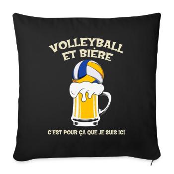 Volleyball und Bier, deshalb bin ich hier. - Sofakissenbezug 45 x 45 cm - Schwarz - Vorne