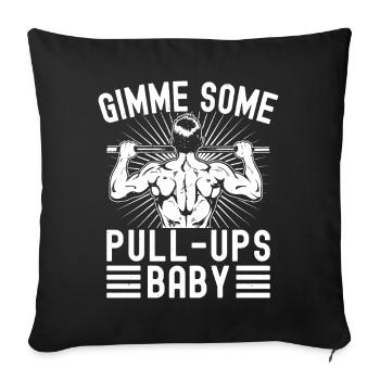 Gym Junkies Gimme Some Pull-Ups Calisthenics - Sofa pillowcase 17,3'' x 17,3'' (45 x 45 cm) - black - Front