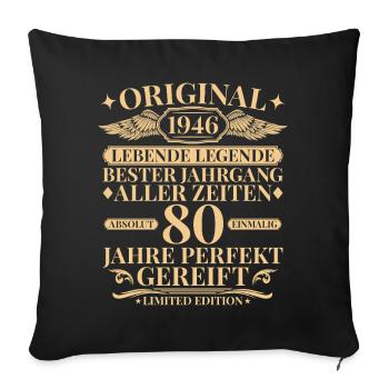 Born in 1946 Legend 80th Birthday - Sofa pillowcase 17,3'' x 17,3'' (45 x 45 cm) - black - Front