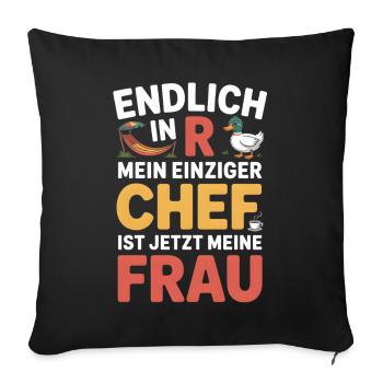 Rente Ente Ruhestand  Einziger Chef ist meine Frau - Sofa pillowcase 17,3'' x 17,3'' (45 x 45 cm) - black - Front