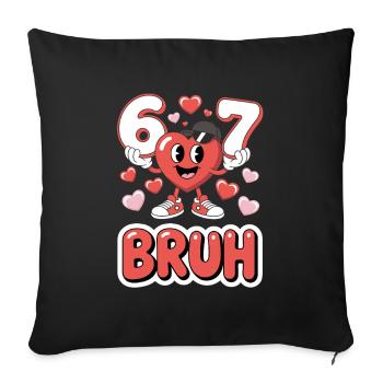 Funny 67 Bruh Meme Valentines Day Heart for Boys  - Sofa pillowcase 17,3'' x 17,3'' (45 x 45 cm) - black - Front