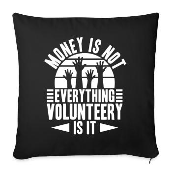 Social Worker Quote Money Is Not Everything Social - Sofa pillowcase 17,3'' x 17,3'' (45 x 45 cm) - black - Front
