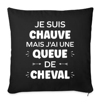Je suis chauve mais j'ai une queue de cheval - Housse de coussin décorative 45 x 45 cm - noir - Devant