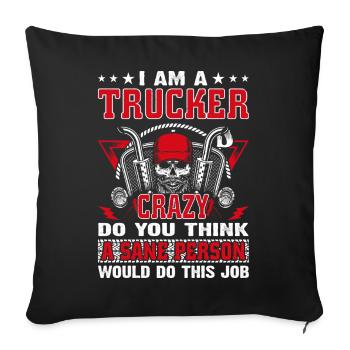 Truck Driver - Sofa pillowcase 17,3'' x 17,3'' (45 x 45 cm) - black - Front