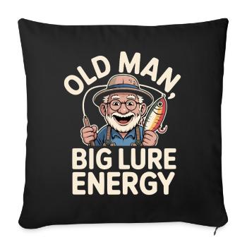 Old Man Big Lure Energy Funny Angler Grandpa - Sofa pillowcase 17,3'' x 17,3'' (45 x 45 cm) - black - Front