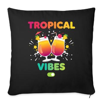 Tropical Vibes Urlaubsmodus - Sofakissenbezug 45 x 45 cm - Schwarz - Vorne