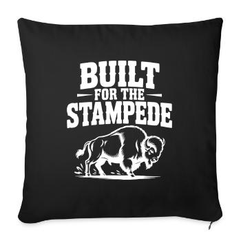 Gebaut für die Stampede - Sofakissenbezug 45 x 45 cm - Schwarz - Vorne
