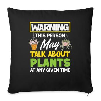 Mon discours sur mes plantes Amoureux des plantes Jardiniers - Housse de coussin décorative 45 x 45 cm - noir - Devant