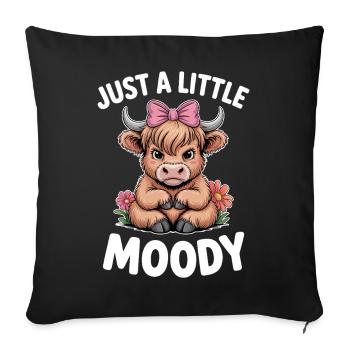 Highland Cattle Sayings Moody Funny Gift - Sofa pillowcase 17,3'' x 17,3'' (45 x 45 cm) - black - Front