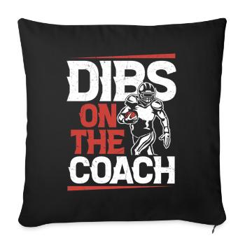 Dibs Ont L’Entraîneur Saison Joueur de football Fan - Housse de coussin décorative 45 x 45 cm - noir - Devant