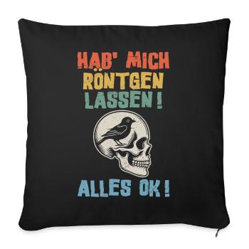 I had an X-ray everything ok bird in my head - Sofa pillowcase 17,3'' x 17,3'' (45 x 45 cm) - black - Front