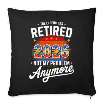 Retired 2026 Funny Retirement Graphic Women Men - Sofa pillowcase 17,3'' x 17,3'' (45 x 45 cm) - black - Front