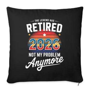 Retired 2026 Funny Retirement Graphic Women Men - Sofa pillowcase 17,3'' x 17,3'' (45 x 45 cm) - black - Front
