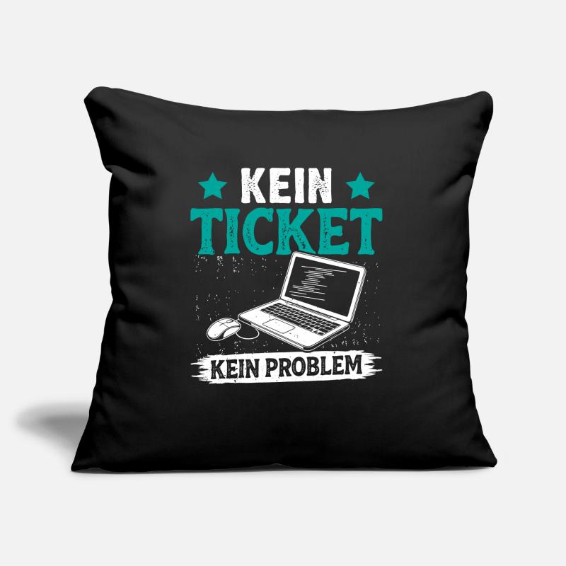 Nerd Computer NO TICKET NO PROBLEM FUNNY Sofa pillowcase 17,3'' x 17,3'' (45 x 45 cm)
