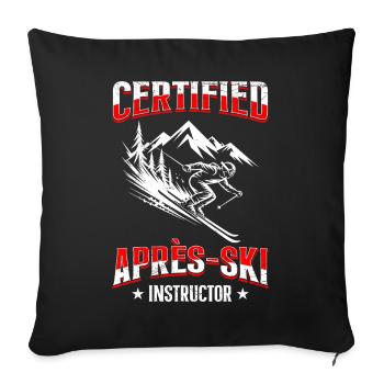 Skifahren CERTIFIED APRES-SKI INSTRUCTOR LUSTIG - Sofakissenbezug 45 x 45 cm - Schwarz - Vorne