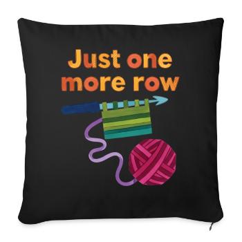 Crochet drôle : juste un rang de plus pour l’amoureux du crochet - Housse de coussin décorative 45 x 45 cm - noir - Devant
