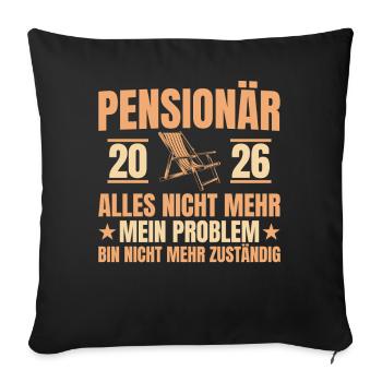 Pensioner 2026 Farewell Civil Servant Pension Gift - Sofa pillowcase 17,3'' x 17,3'' (45 x 45 cm) - black - Front