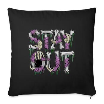 Stay Out Skeleton Bone Horror Saying Horror - Sofa pillowcase 17,3'' x 17,3'' (45 x 45 cm) - black - Front