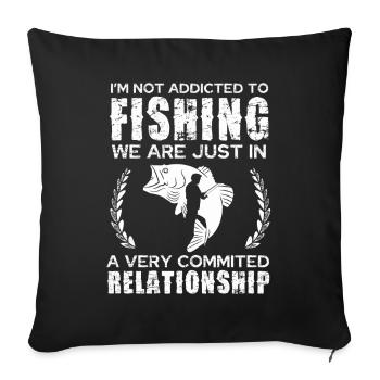 Verheiratet mit dem Angeln - Spruch - Sofakissenbezug 45 x 45 cm - Schwarz - Vorne