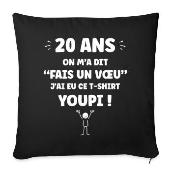 20 Years Make a Wish Humor T-shirt - Sofa pillowcase 17,3'' x 17,3'' (45 x 45 cm) - black - Front