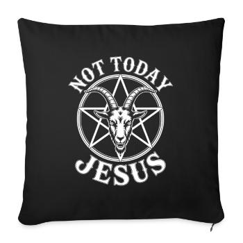 Not Today Jesus Goat Pentagram Logo - Sofa pillowcase 17,3'' x 17,3'' (45 x 45 cm) - black - Front
