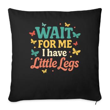 Cute Saying Humor Meme Funny Gift Idea - Sofa pillowcase 17,3'' x 17,3'' (45 x 45 cm) - black - Front
