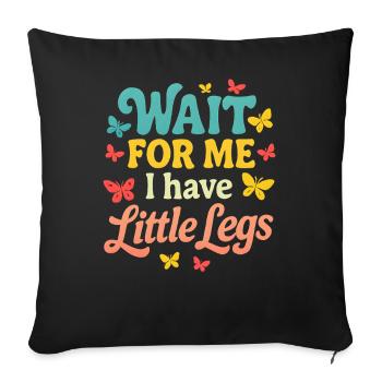 Cute Saying Humor Meme Funny Gift Idea - Sofa pillowcase 17,3'' x 17,3'' (45 x 45 cm) - black - Front