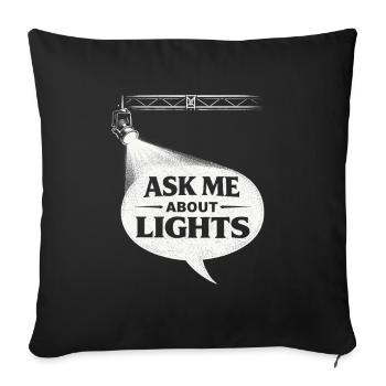 Lichttechniker me demande des lumières - Housse de coussin décorative 45 x 45 cm - noir - Devant