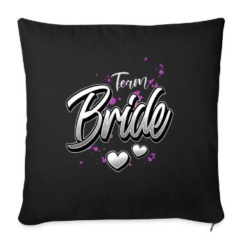 Team Bride Bachelor Party - Sofa pillowcase 17,3'' x 17,3'' (45 x 45 cm) - black - Front