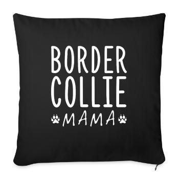 Border Collie Mama Best Dog Mum Silhouette - Sofa pillowcase 17,3'' x 17,3'' (45 x 45 cm) - black - Front