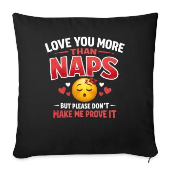 Funny Napping Sleep Lazy Tired Nap Time Humor - Sofa pillowcase 17,3'' x 17,3'' (45 x 45 cm) - black - Front