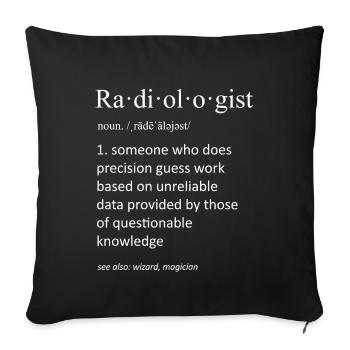 Radiologist Funny Dictionary Definition Art - Sofa pillowcase 17,3'' x 17,3'' (45 x 45 cm) - black - Front