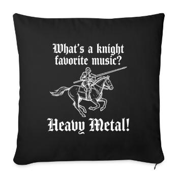 Heavy Metal Knight – Funny Knight Design - Sofa pillowcase 17,3'' x 17,3'' (45 x 45 cm) - black - Front
