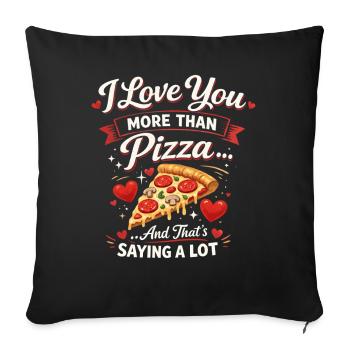 Je t’aime plus que la pizza Jeu de mots sur la nourriture romantique drôle - Housse de coussin décorative 45 x 45 cm - noir - Devant