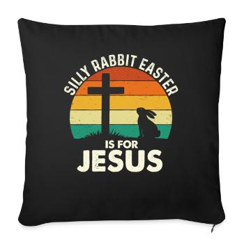 Lasson Lapin Idiot : Pâques est pour Jésus Faith Bunny - Housse de coussin décorative 45 x 45 cm - noir - Devant