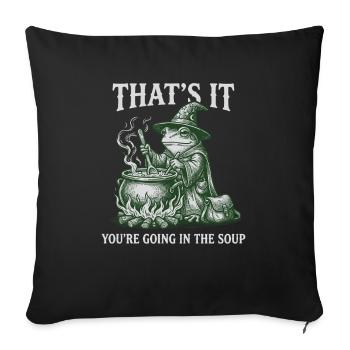 Sorcier Grenouille – Vous allez dans le Soup Design - Housse de coussin décorative 45 x 45 cm - noir - Devant