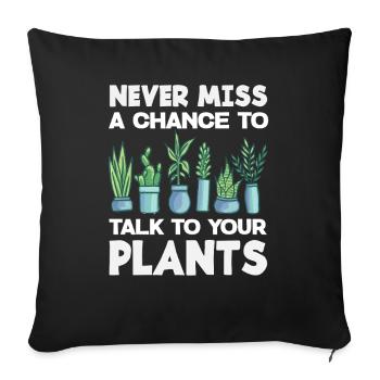 Talk to your plant lover Plants - Sofa pillowcase 17,3'' x 17,3'' (45 x 45 cm) - black - Front