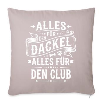 Alles Für Den Dackel Club - Sofakissenbezug 45 x 45 cm - helles Taupe - Vorne