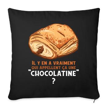 Humour Chocolatine Pain au Chocolat Petit Déjeuner - Housse de coussin décorative 45 x 45 cm - noir - Devant