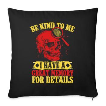 Étudiant en sciences médico-légales, soyez gentils, avez une excellente mémoire - Housse de coussin décorative 45 x 45 cm - noir - Devant
