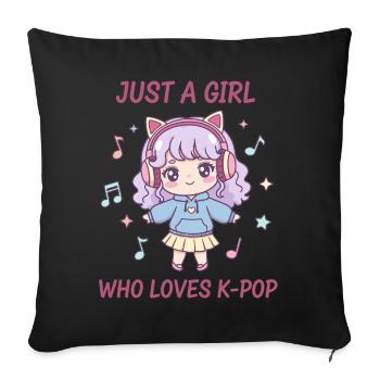 Einfach ein Mädchen, das K-Pop liebt, koreanische Musik süß - Sofakissenbezug 45 x 45 cm - Schwarz - Vorne