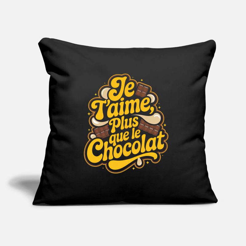 Je t'aime plus que le Chocolat Housse de coussin décorative 45 x 45 cm