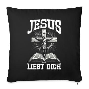Jesus Liebt Dich Christlich Katholiken Gläubiger - Sofakissenbezug 45 x 45 cm - Schwarz - Vorne