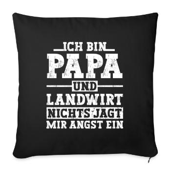 I'm a dad and farmer Spruch - Sofa pillowcase 17,3'' x 17,3'' (45 x 45 cm) - black - Front
