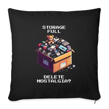 Memory full: Erase nostalgia? | Decluttering - Sofa pillowcase 17,3'' x 17,3'' (45 x 45 cm) - black - Front