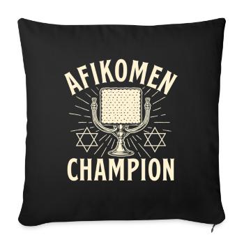 Afikomen Champion Jewish Passover Seder Winner - Sofa pillowcase 17,3'' x 17,3'' (45 x 45 cm) - black - Front