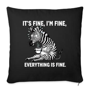 its fine im fine coffee zebra - Sofa pillowcase 17,3'' x 17,3'' (45 x 45 cm) - black - Front
